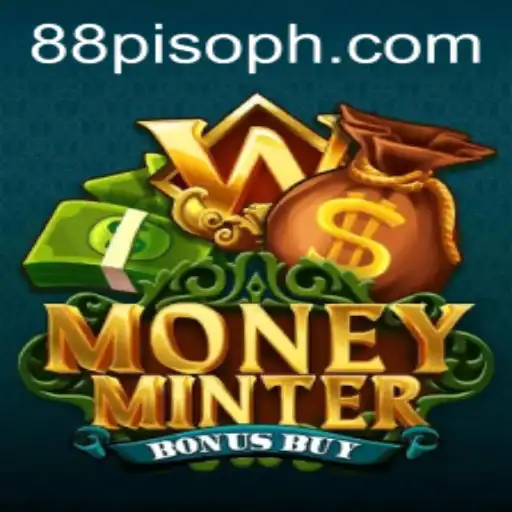 Unlocking the Thrills of MoneyMinterBonusBuy with 88PISO